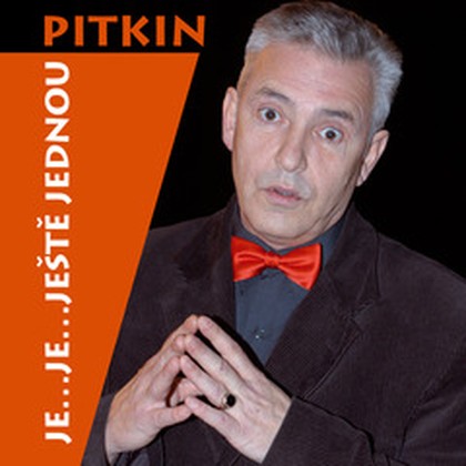 Mluvené slovo Je...je...ještě jednou Pitkin