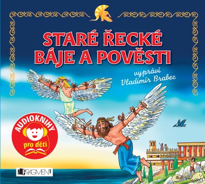 Mluvené slovo Staré řecké báje a pověsti