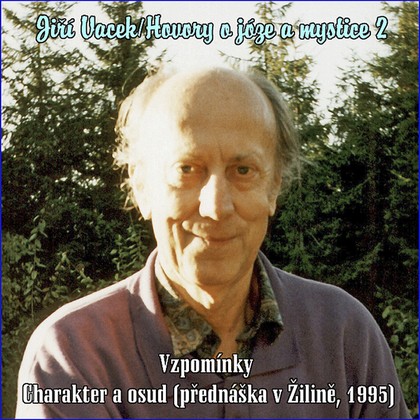 Mluvené slovo Hovory o józe a mystice č. 2