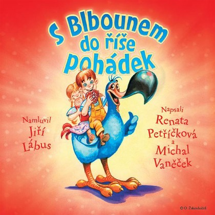 Mluvené slovo S Blbounem do říše pohádek