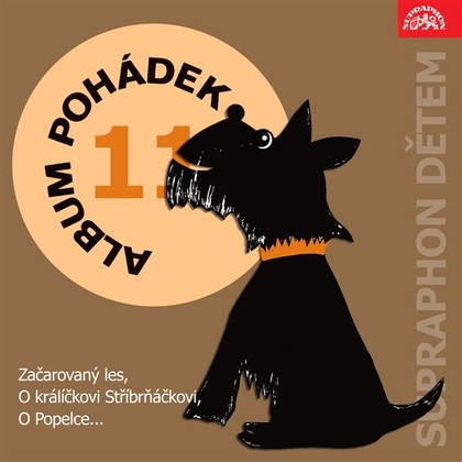 Mluvené slovo Album pohádek "Supraphon dětem" 11. (Začarovaný les, O králíčkovi Stříbrňáčkovi, O Popelce...)