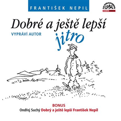 Mluvené slovo Dobré a ještě lepší jitro (+ BONUS)