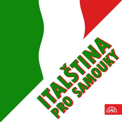 Mluvené slovo Italština pro samouky /Janešová