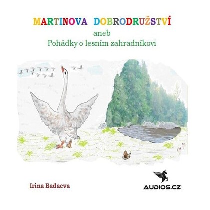 Mluvené slovo Martinova dobrodružství