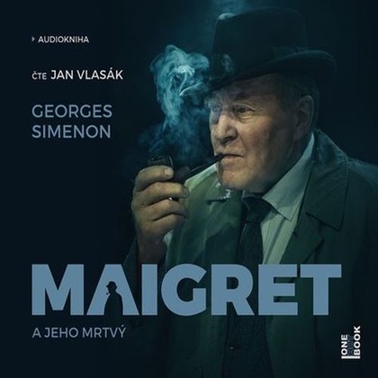 Mluvené slovo Maigret a jeho mrtvý