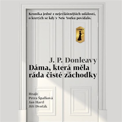 Mluvené slovo Dáma, která měla ráda čisté záchodky