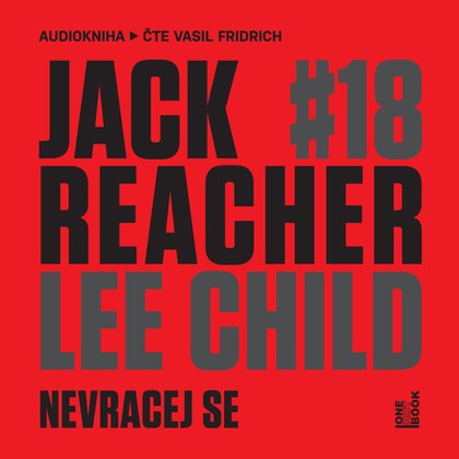 Mluvené slovo Jack Reacher: Nevracej se