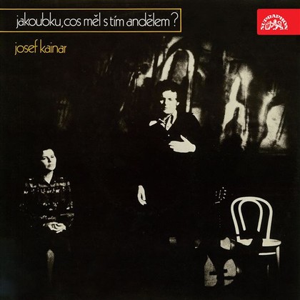 Mluvené slovo Jakoubku, cos měl s tím andělem?