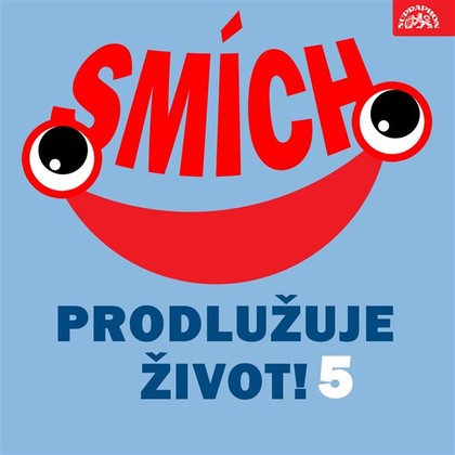 Mluvené slovo Smích prodlužuje život! 5