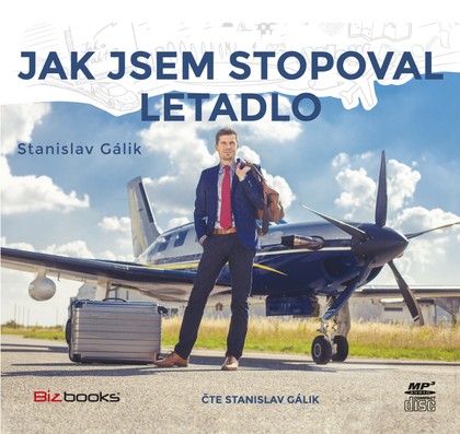 Mluvené slovo Jak jsem stopoval letadlo
