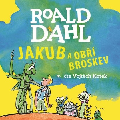 Mluvené slovo Jakub a obří broskev