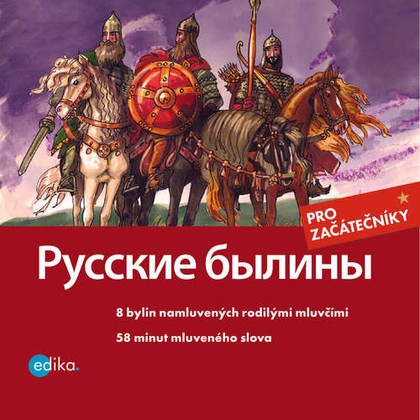 Mluvené slovo Russkie byliny