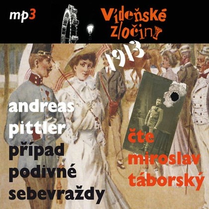 Mluvené slovo Vídeňské zločiny I.