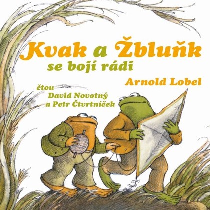 Mluvené slovo Kvak a Žbluňk se bojí rádi