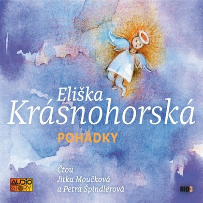 Mluvené slovo Eliška Krásnohorská: Pohádky