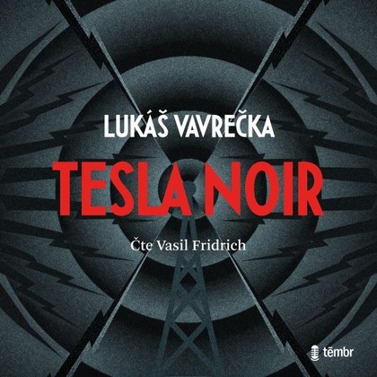 Mluvené slovo Tesla Noir