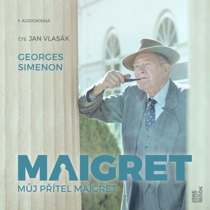 Mluvené slovo Můj přítel Maigret