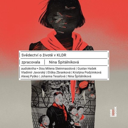 Mluvené slovo Svědectví o životě v KLDR