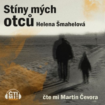 Mluvené slovo Stíny mých otců
