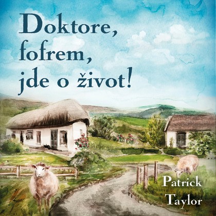 Mluvené slovo Doktore, fofrem, jde o život!