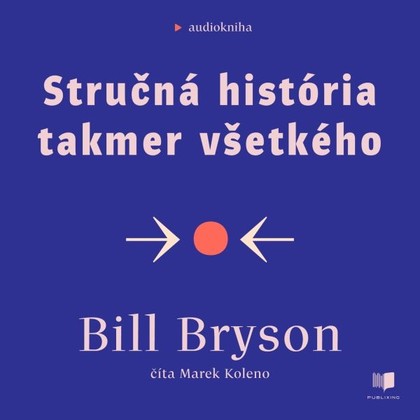 Mluvené slovo Stručná história takmer všetkého