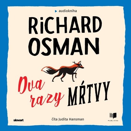 Mluvené slovo Dva razy mŕtvy