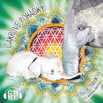 Mluvené slovo Čakrové pohádky