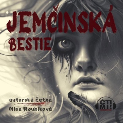 Mluvené slovo Jemčinská bestie