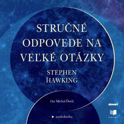 Mluvené slovo Stručné odpovede na veľké otázky
