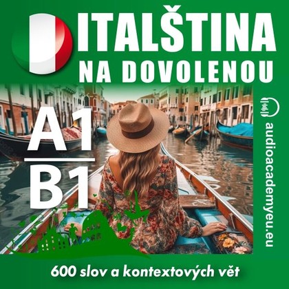 Mluvené slovo Italština na dovolenou A1-B1