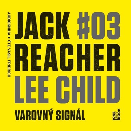 Mluvené slovo Jack Reacher: Varovný signál