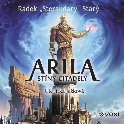 Mluvené slovo Arila: Stíny Citadely