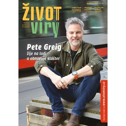 Mluvené slovo Život víry 2024/05