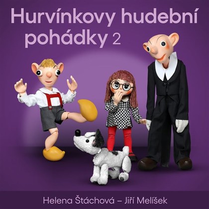 Mluvené slovo Hurvínkovy hudební pohádky 2