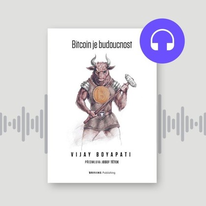 Mluvené slovo Bitcoin je budoucnost