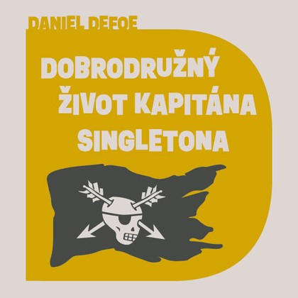 Mluvené slovo Dobrodružný život kapitána Singletona