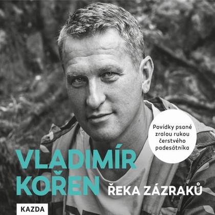 Mluvené slovo Řeka zázraků