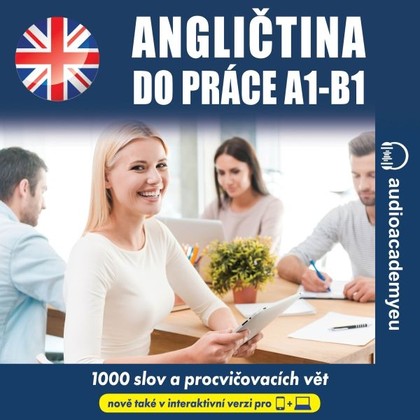 Mluvené slovo Angličtina do práce A1 -B1