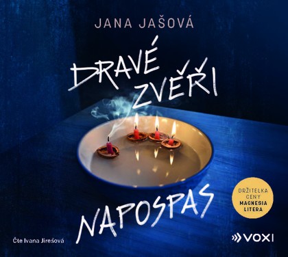 Mluvené slovo Dravé zvěři napospas