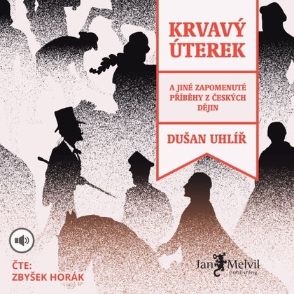 Mluvené slovo Krvavý úterek