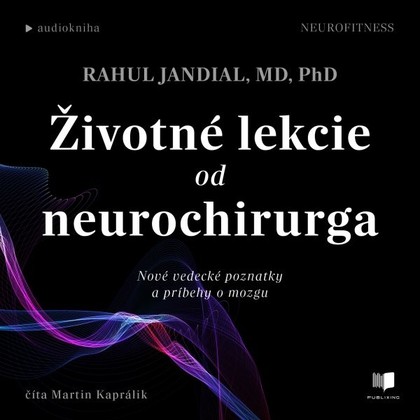 Mluvené slovo Životné lekcie od neurochirurga
