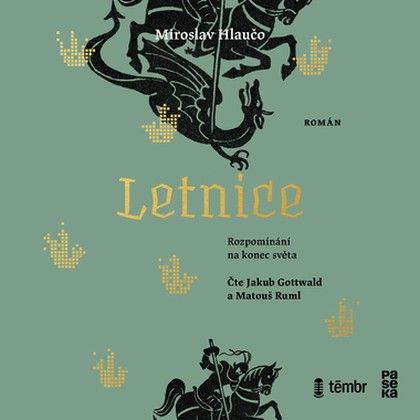 Mluvené slovo Letnice / Rozpomínání na konec světa