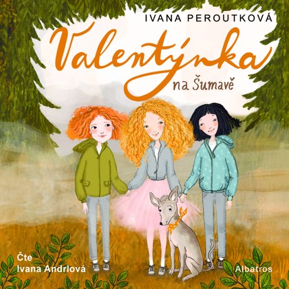 Mluvené slovo Valentýnka na Šumavě
