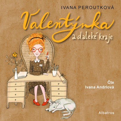 Mluvené slovo Valentýnka a daleké kraje