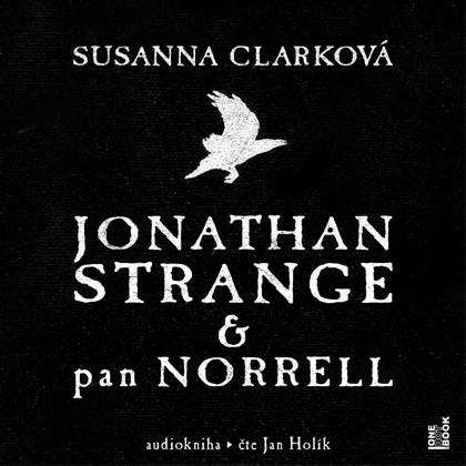 Mluvené slovo Jonathan Strange & pan Norrel