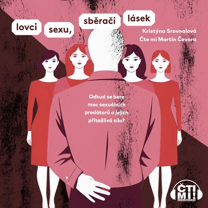 Mluvené slovo Lovci sexu, sběrači lásek