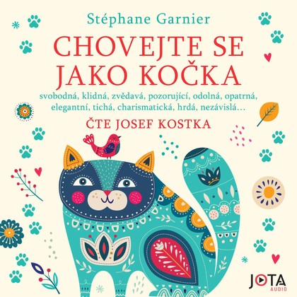 Mluvené slovo Chovejte se jako kočka