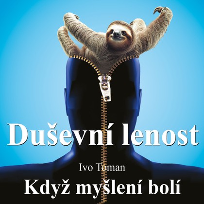 Mluvené slovo Duševní lenost