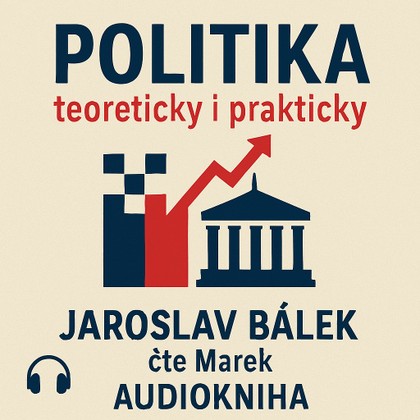 Mluvené slovo Politika teoreticky i prakticky