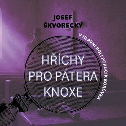 Mluvené slovo Hříchy pro pátera Knoxe